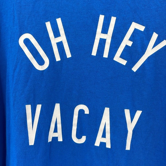 Oh Hey Vacay Vacation Cobalt Blue Quote Graphic Old Navy XXL Short Sleeve Tee - Picture 2 of 9